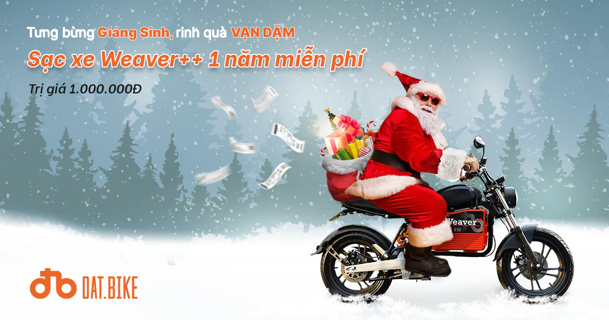 Tưng bừng Giáng Sinh: Miễn phí 1 năm sạc xe khi mua Weaver++
