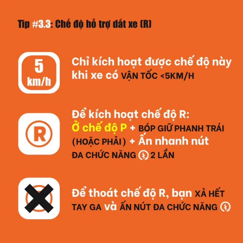 Chế độ hỗ trợ dắt xe (R)